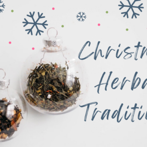christmas herbal traditions
