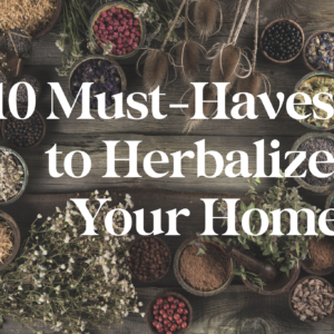 herbalize your home herbal hour class june