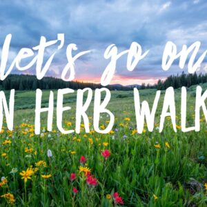 virtual herb walk class