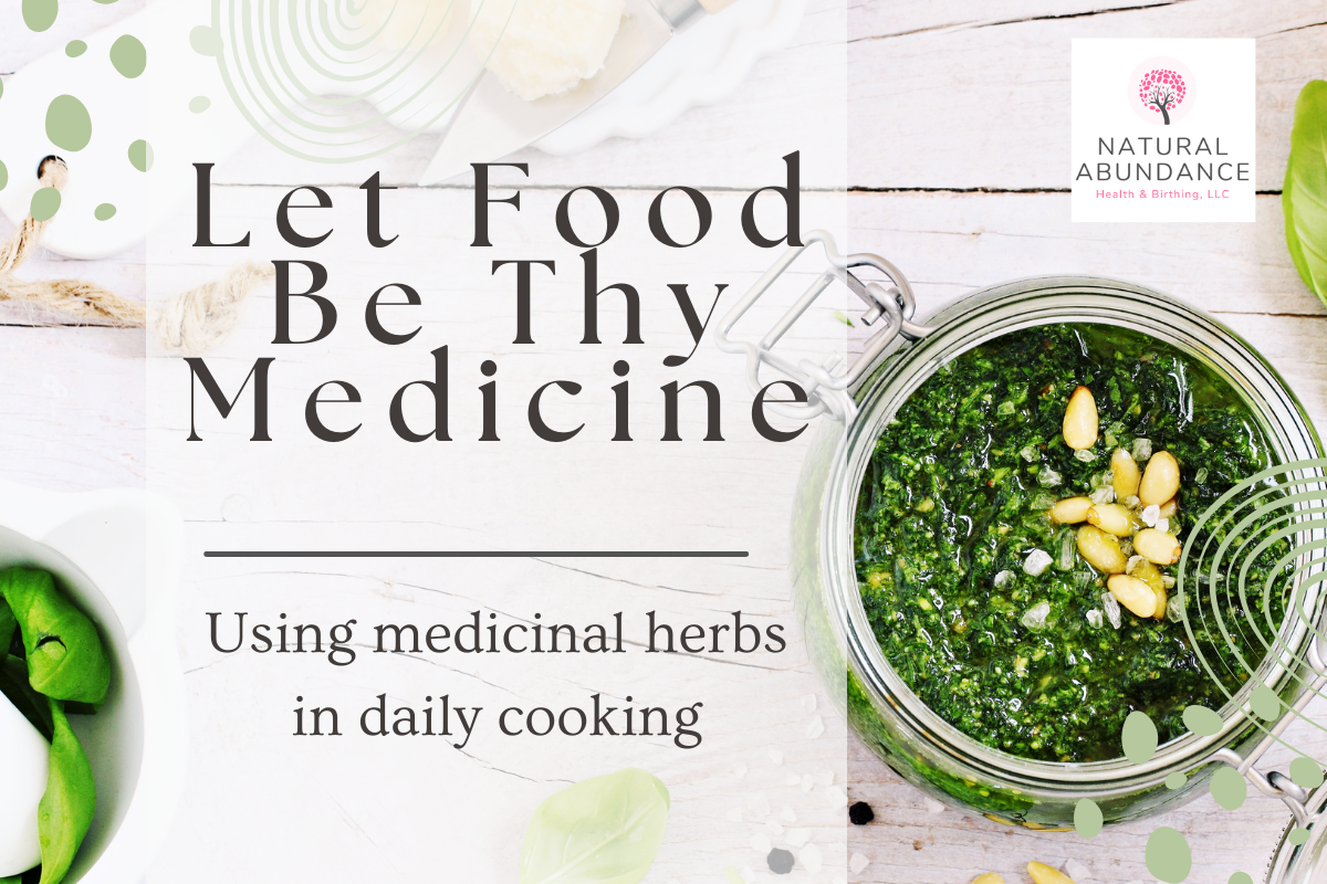 Let food be thy medicine: using medicinal herbs in daily cooking